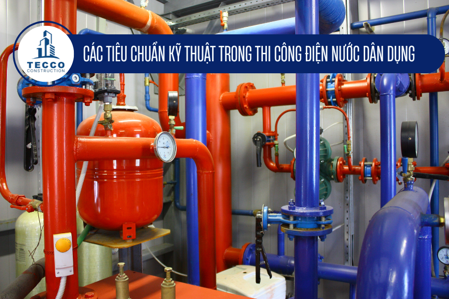 thi công điện nước dân dụng